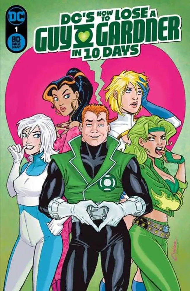 Comic book cover of DC’s How To Lose A Guy Gardner In 10 Days featuring Green Lantern