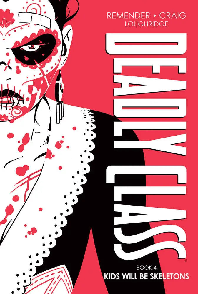 Deadly Class Deluxe Hardcover Volume 04 (Mature) - Comic Book