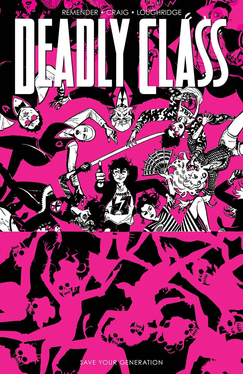 DEADLY CLASS TP VOL 10 SAVE YOUR GENERATION (MR) - Comic Book