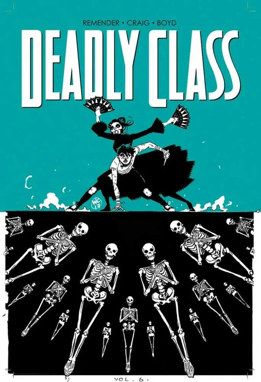 Deadly Class TPB Volume 06 (Mature) - Comic Book