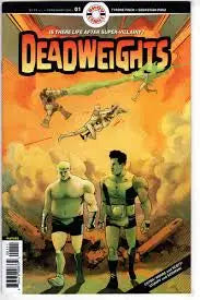 Comic book cover Deadweights #1 showcases an action scene with vibrant orange hues