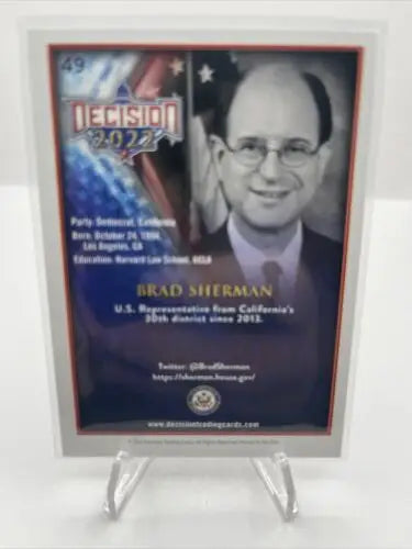 Brad Sherman trading card from Decision 2022 non-sport trading collection #49