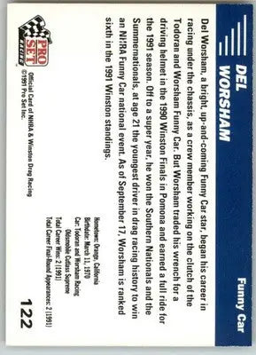 Del Worsham - 1991 Pro Set NHRA - #122 - Racing - Racing Card Single