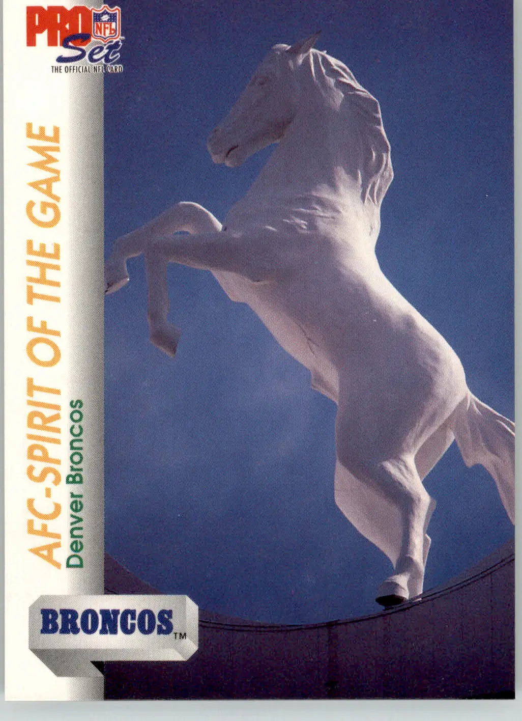 Denver Broncos SOTG - 1992 Pro Set - #683 - Football - Football Card Single