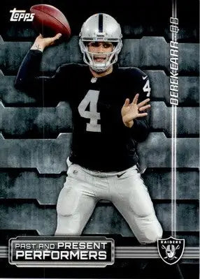 Derek Carr / Tim Brown - 2015 Topps - #PPP-CB - Past and Present Performers - Football Card Single