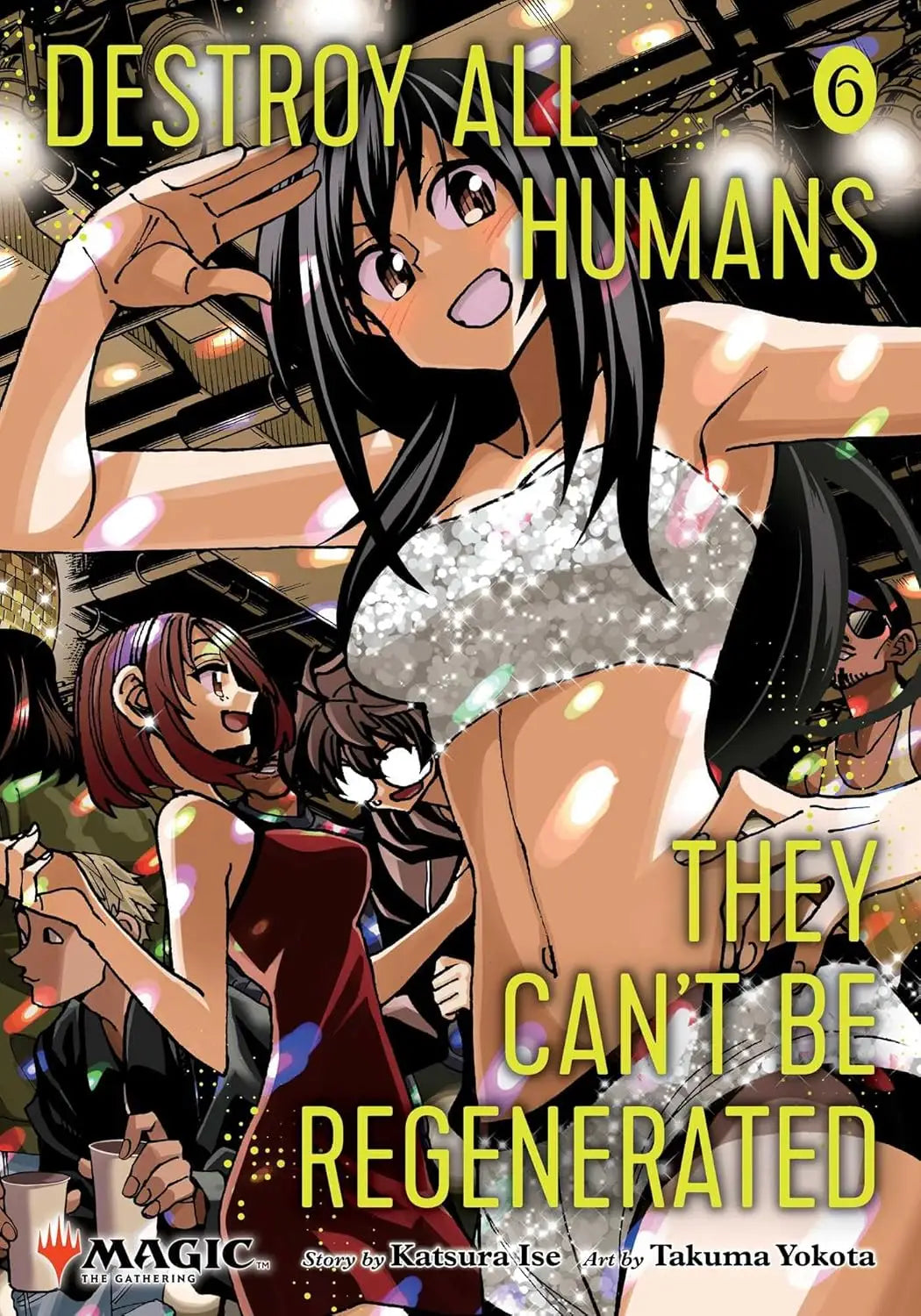 Destroy All Humans Cant Be Regenerated Magic The Gathering Manga Graphic Novel Volume 06 - Graphic Novels - Manga