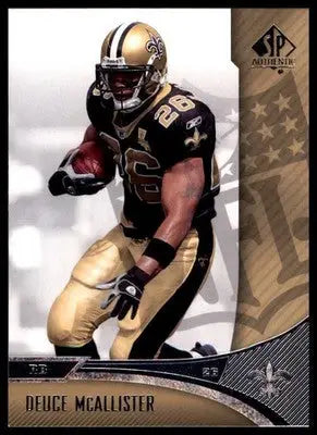 Deuce McAllister 2006 SP Authentic #55 New Orleans Saints - Football Card Single