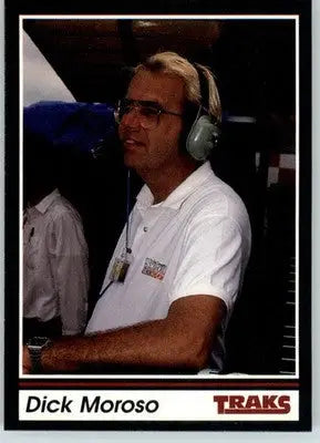 Dick Moroso - 1991 Traks - #120 - RC Racing - Racing Card Single