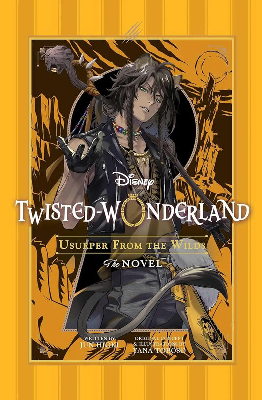Disney Twisted-Wonderland: Usurper from the Wilds: The Novel - Novel