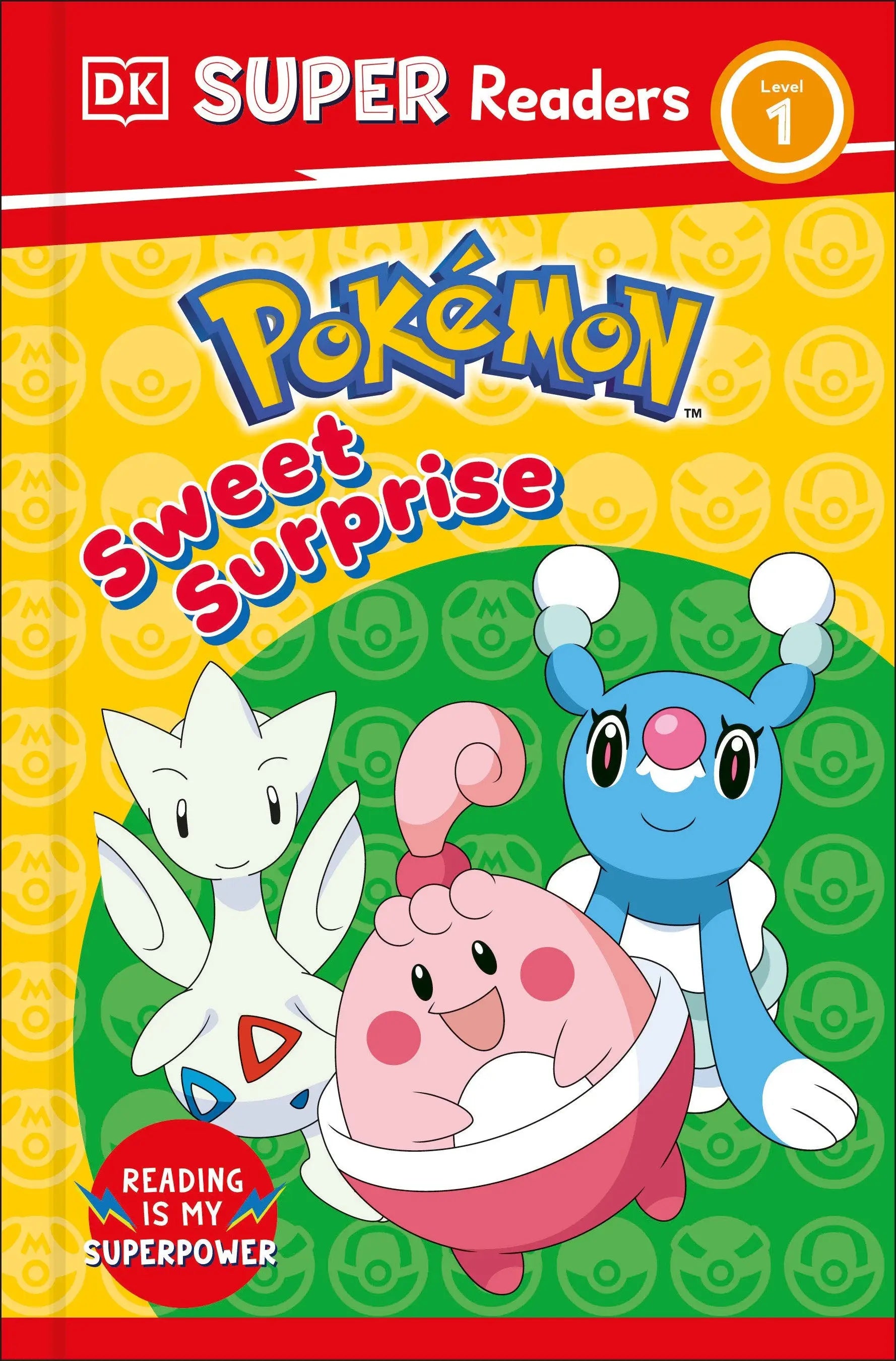 Pokémon Sweet Surprise book cover for DK Super Readers Level 1 featuring Pokémon characters