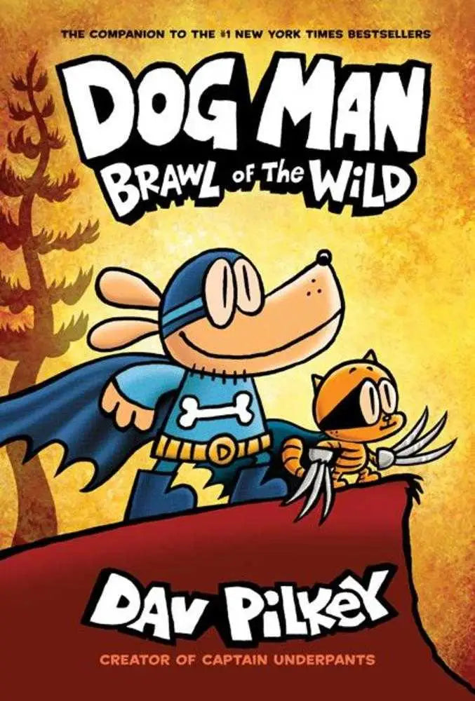 Dog Man Hardcover Volume 06 Brawl Of The Wild book cover for Dog Man series