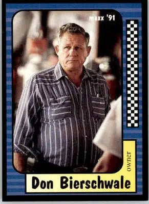 Don Bierschwale - 1991 Maxx - #151 - RC Racing - Racing Card Single