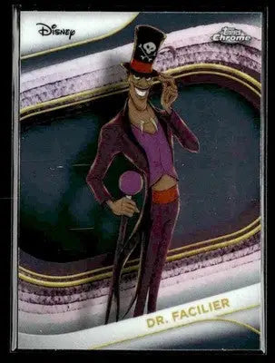 🌟 Dr. Facilier, 2025 Topps Chrome Disney #31 🌟