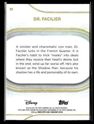 🌟 Dr. Facilier, 2025 Topps Chrome Disney #31 🌟
