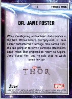 Dr. Jane Foster - 2025 Topps Chrome Marvel Studios - #15 - Non_sport - Non-Sports Card Single