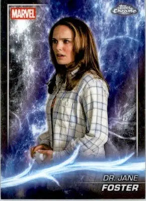 Dr. Jane Foster - 2025 Topps Chrome Marvel Studios - #15 - Non_sport - Non-Sports Card Single