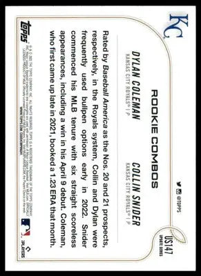 Dylan Coleman Collin Snider Rookie 2022 Topps Update #US147 KC Royals - Baseball Card Single