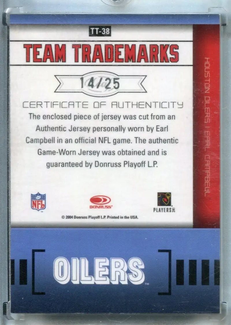 EARL CAMPBELL 2004 LEAF LIMITED #TT38 TEAM TRADEMARKS Signed Auto Patch #14/25 - Football Card Single