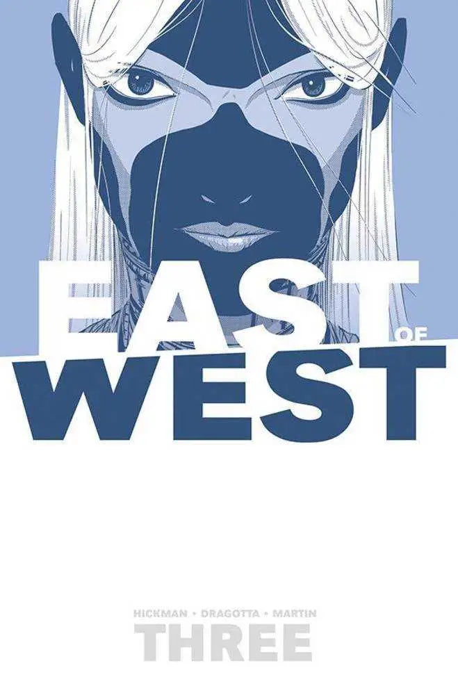Stylized blue and white comic book cover for East Of West TPB Volume 03 There Is No Us