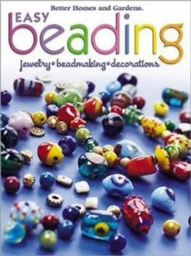 Colorful beads for easy beading and jewelry making from Better Homes and Garden 2004