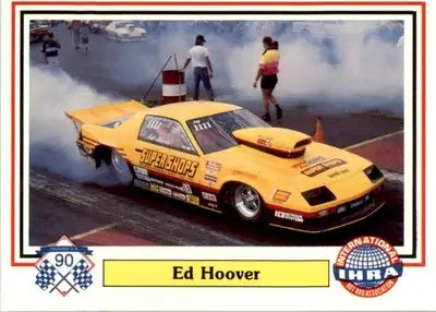 Ed Hoover - 1990 Checkered Flag IHRA - #10 - Racing - Racing Card Single