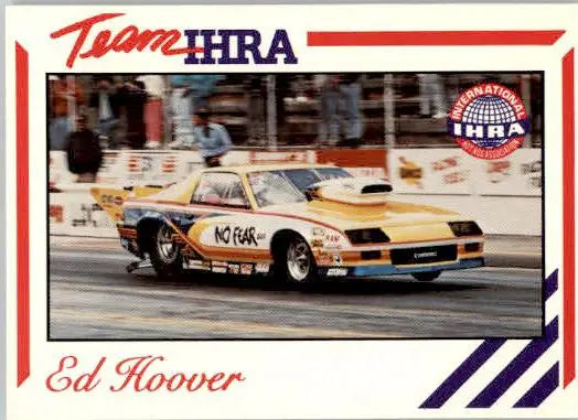 Ed Hoover - 1991 Racing Legends IHRA - #4 - Racing - Racing Card Single