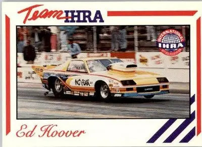 Ed Hoover - 1991 Racing Legends IHRA - #4 - Racing - Racing Card Single