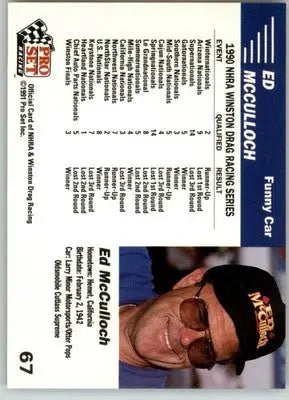 Ed McCulloch’s Car - 1991 Pro Set NHRA - #67 - Racing - Racing Card Single