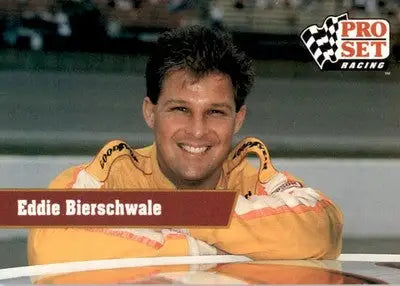 Eddie Bierschwale - 1991 Pro Set - #116 - Racing - Racing Card Single