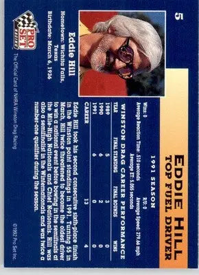 Eddie Hill - 1992 Pro Set NHRA - #5 - Racing - Racing Card Single