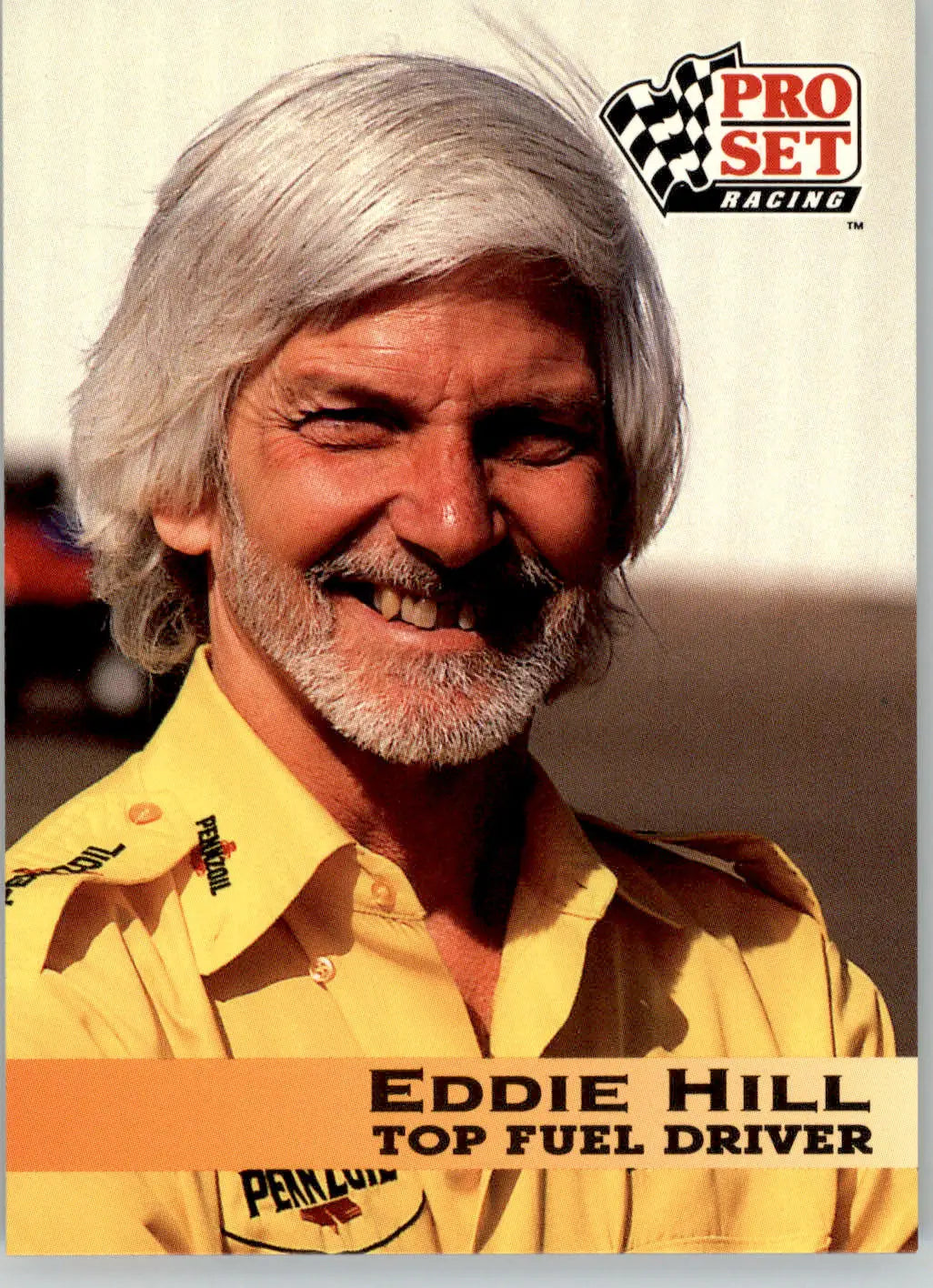 Eddie Hill - 1992 Pro Set NHRA - #5 - Racing - Racing Card Single
