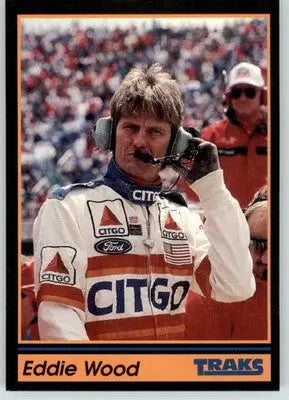 Eddie Wood - 1991 Traks - #121 - Racing - Racing Card Single