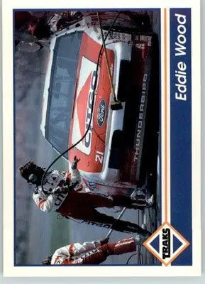 Eddie Wood - 1992 Traks - #121 - Racing - Racing Card Single