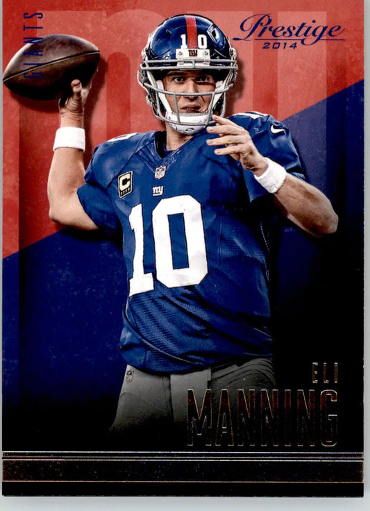 Eli Manning - 2014 Panini Prestige - #109 - Football - Football Card Single
