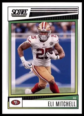 Eli Mitchell 2022 Score #167 San Francisco 49ers