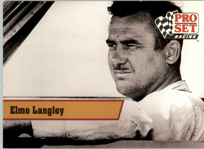 Elmo Langley - 1991 Pro Set - #L36 - Legends Racing - Racing Card Single