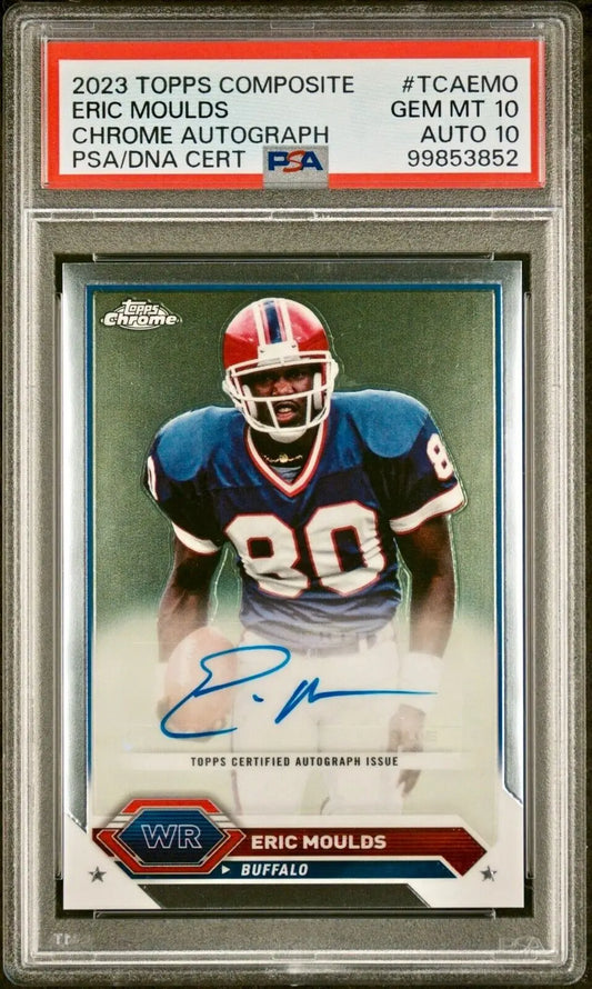 Eric Moulds 2023 Topps Chrome NFL #TCA-EMO PSA 10 Auto 10
