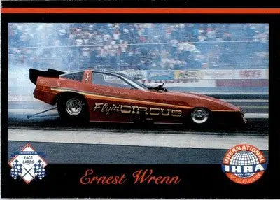 Ernest Wrenn - 1989 Checkered Flag IHRA - #92 - Racing - Racing Card Single
