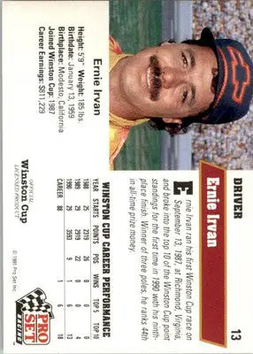 Ernie Irvan - 1991 Pro Set - #13 - Racing - Racing Card Single