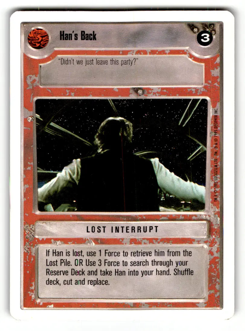 Han’s Back Star Wars CCG Decipher played with card from Estate Find lot