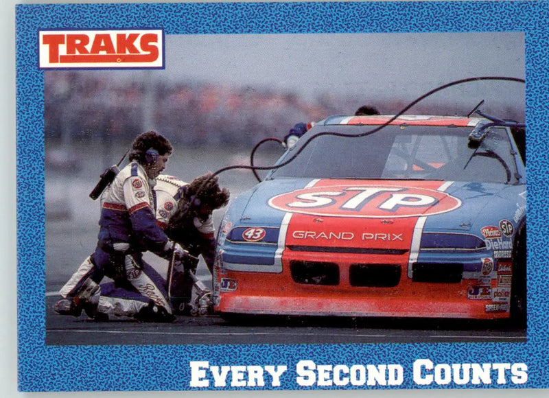 Every Second Counts - 1991 Traks Richard Petty - #38 - Racing - Other