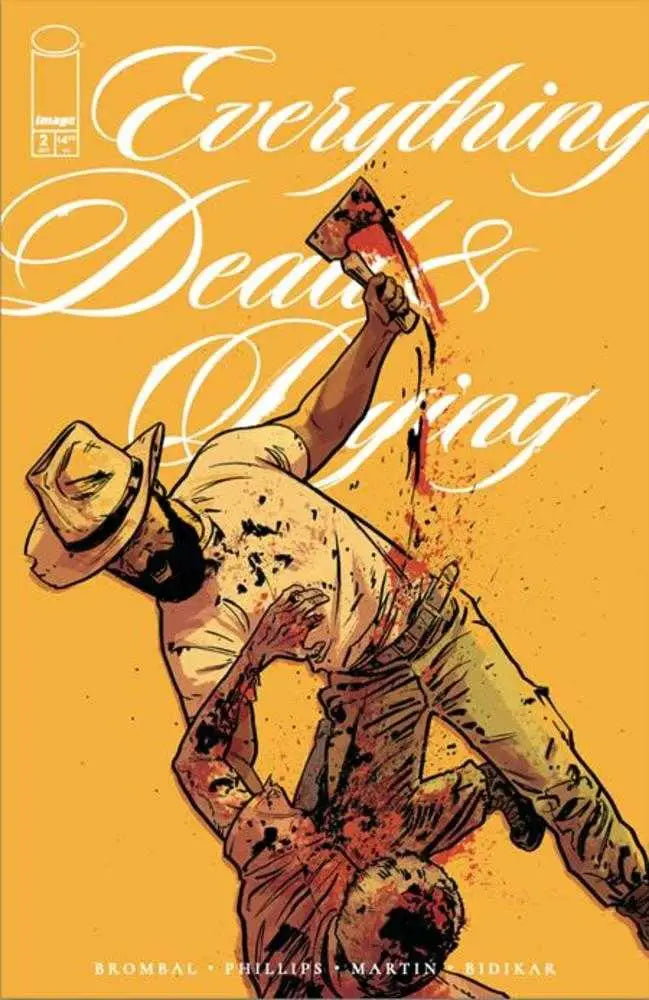 Everything Dead & Dying #2 (Of 5) Cover B Jacob Phillips Yellow Variant (Mature) - Comic Book