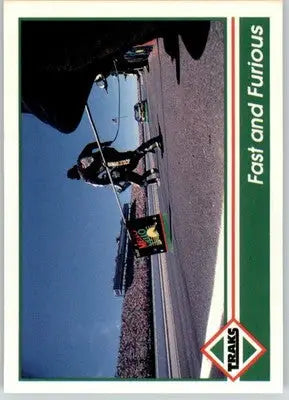 Fast and Furious - 1992 Traks - #196 - Racing - Racing Card Single