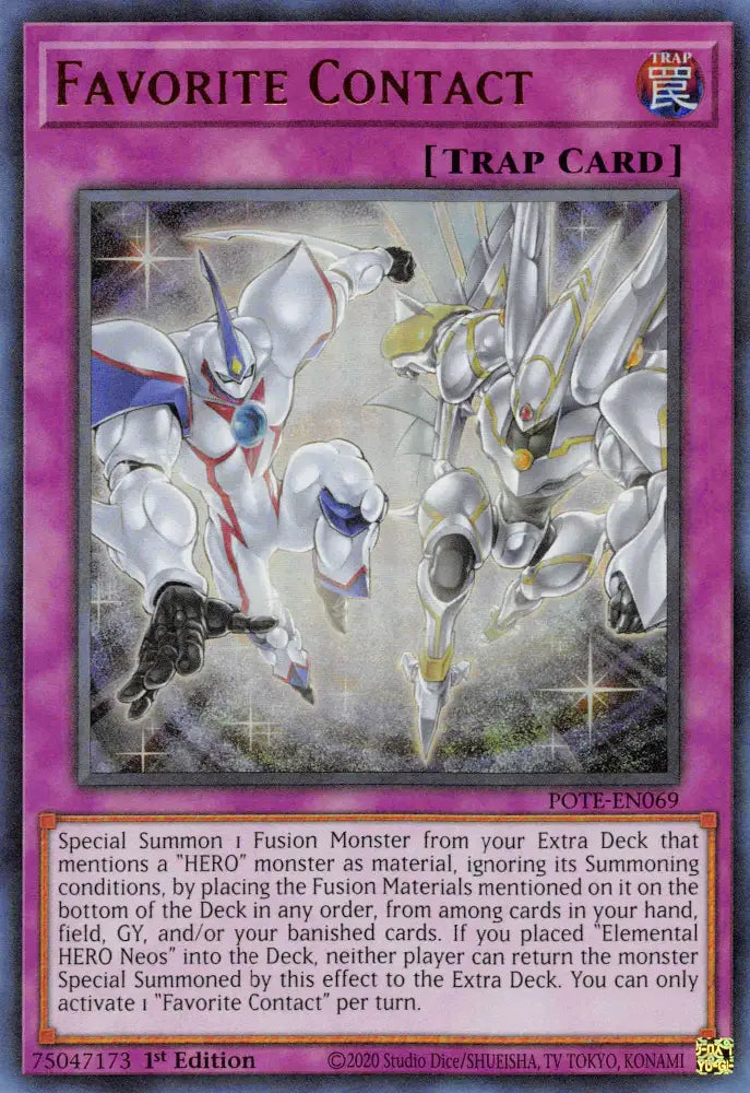 Favorite Contact [POTE-EN069] Ultra Rare - Yugioh Single