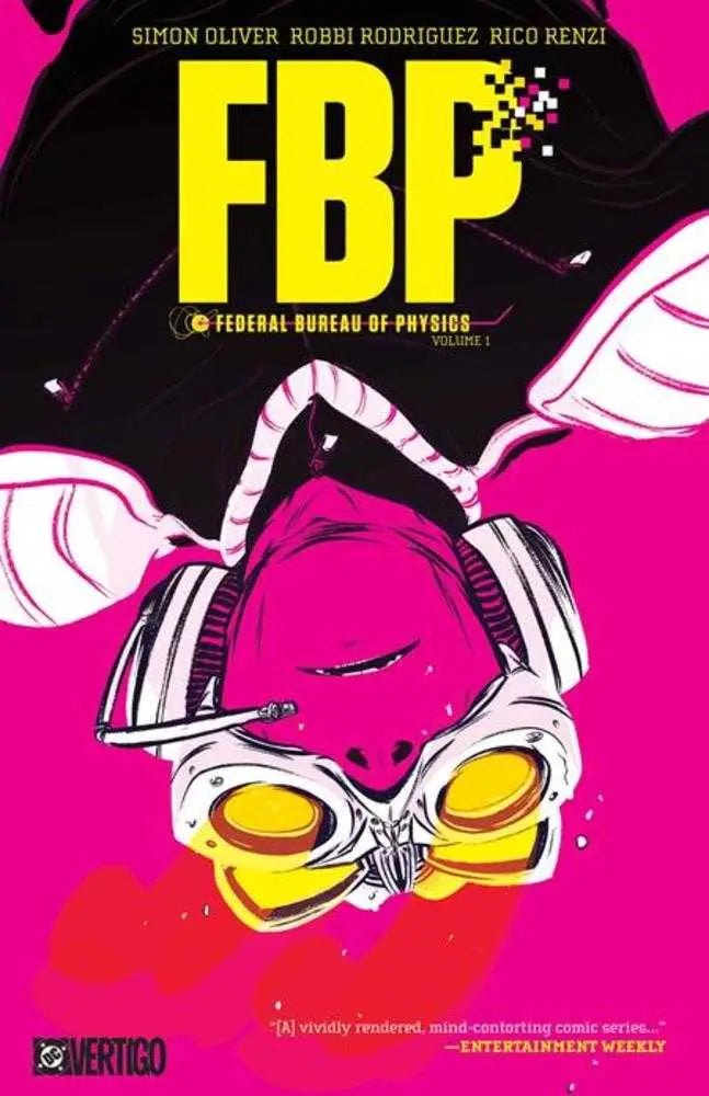 Fbp Federal Bureau Of Physics TPB Volume 01 The Paradigm Shift - Comic Book