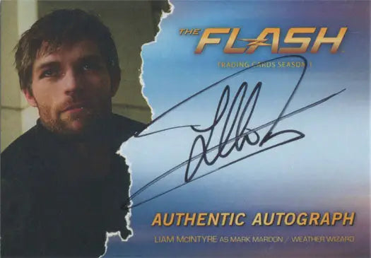 Autographed trading card of Liam McIntyre as Mark Mardon Weather Wizard from Flash Season 1