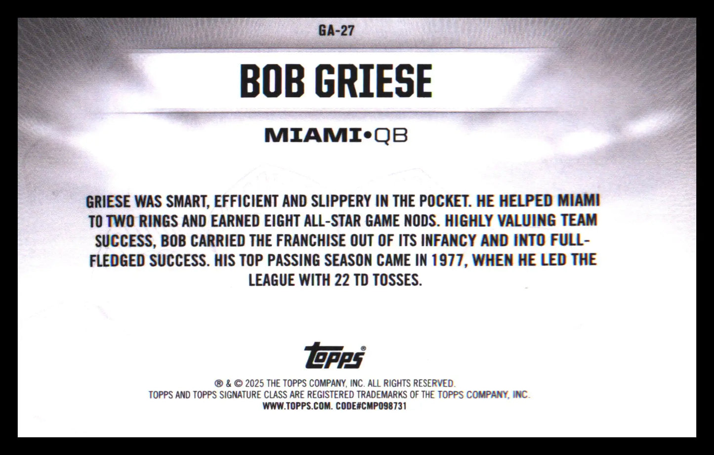 Football 2024 Topps Signature Class Gridiron Ambassadors #GA-27 Bob Griese - Football Card Single