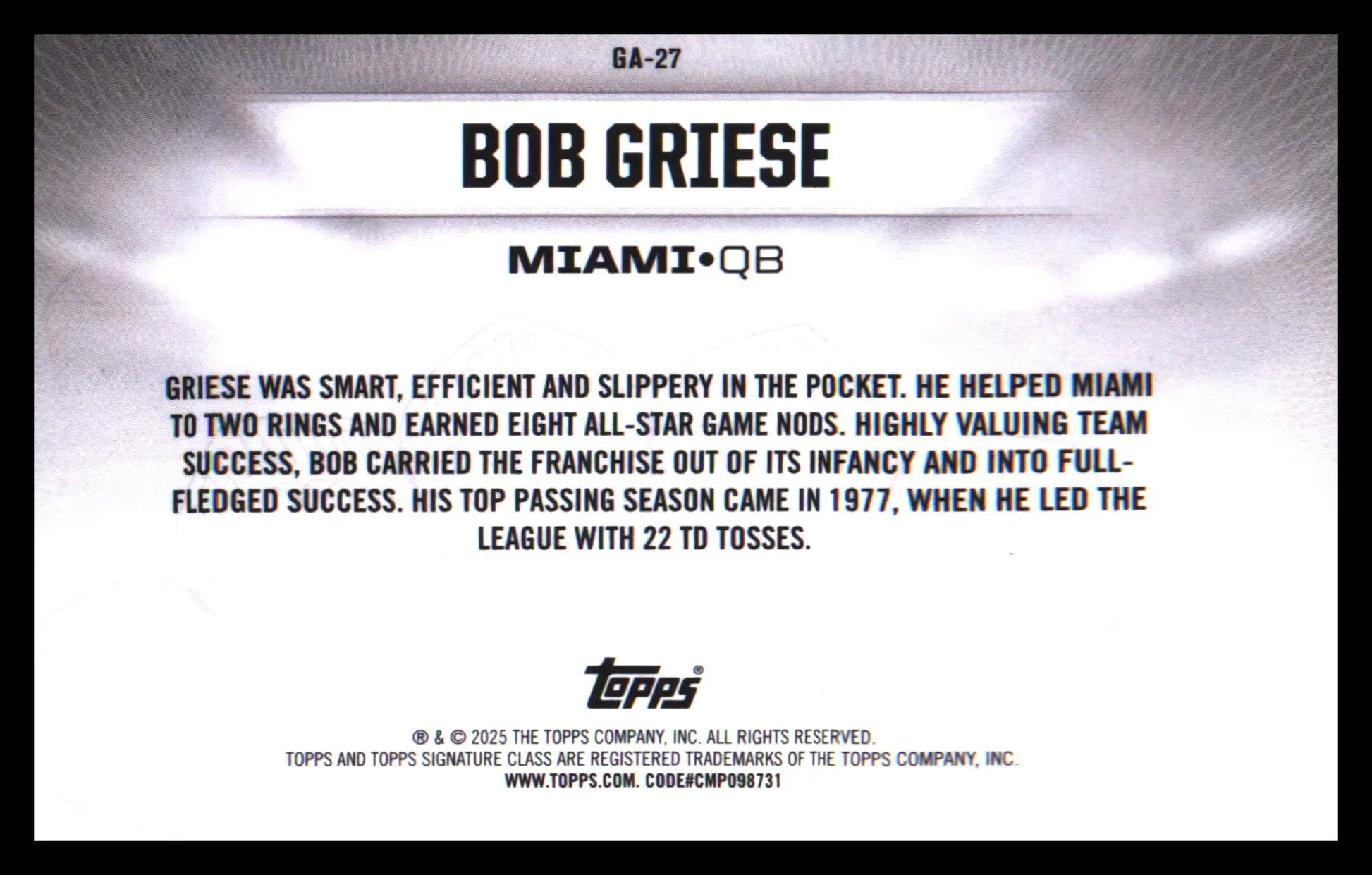 Football 2024 Topps Signature Class Gridiron Ambassadors #GA-27 Bob Griese - Football Card Single