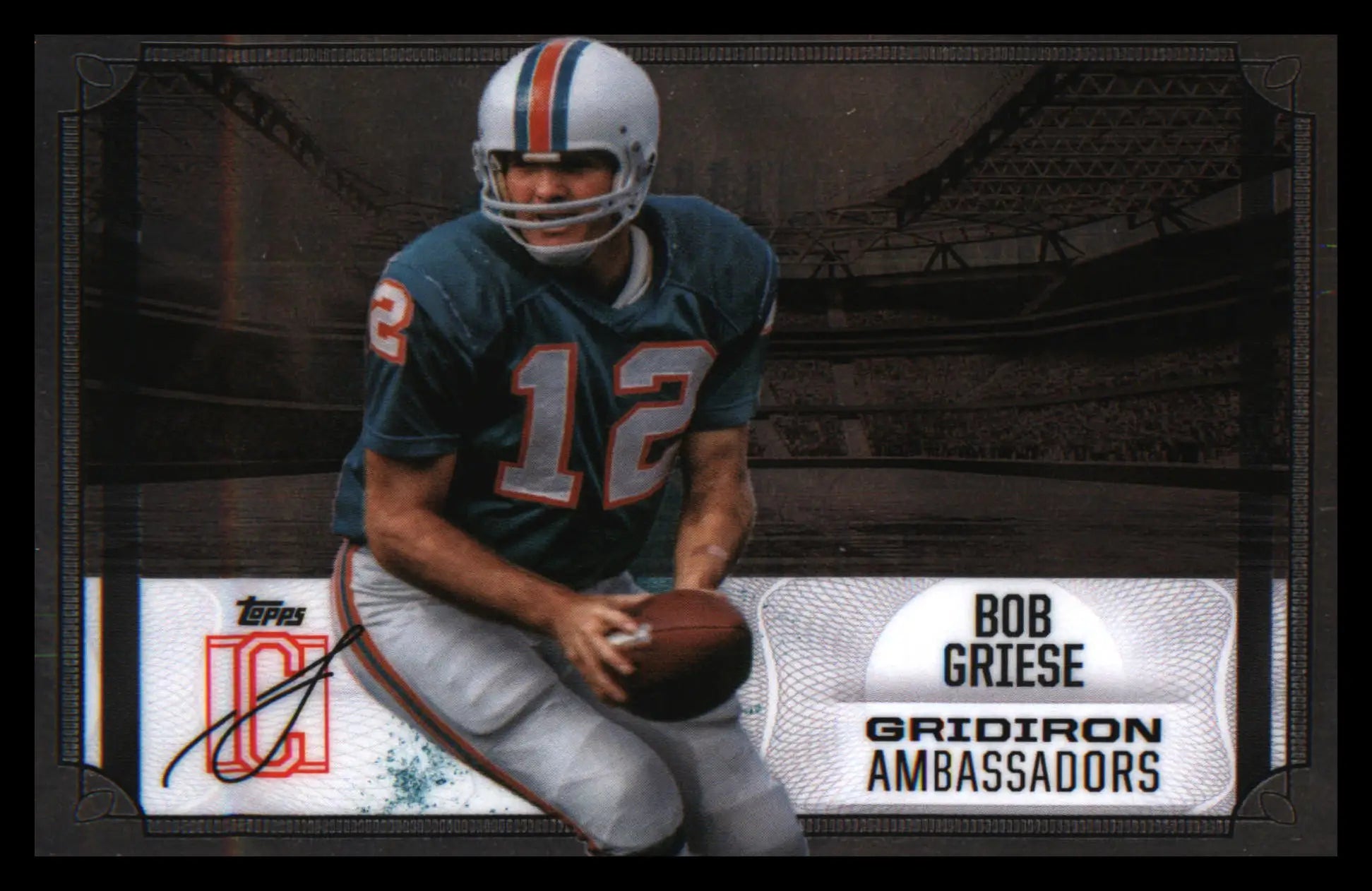 Football 2024 Topps Signature Class Gridiron Ambassadors #GA-27 Bob Griese - Football Card Single