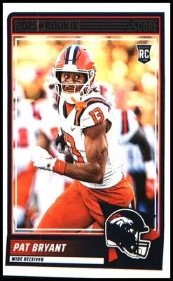 Football 2025 Score #64 Pat Bryant RC RC - Football Card Single